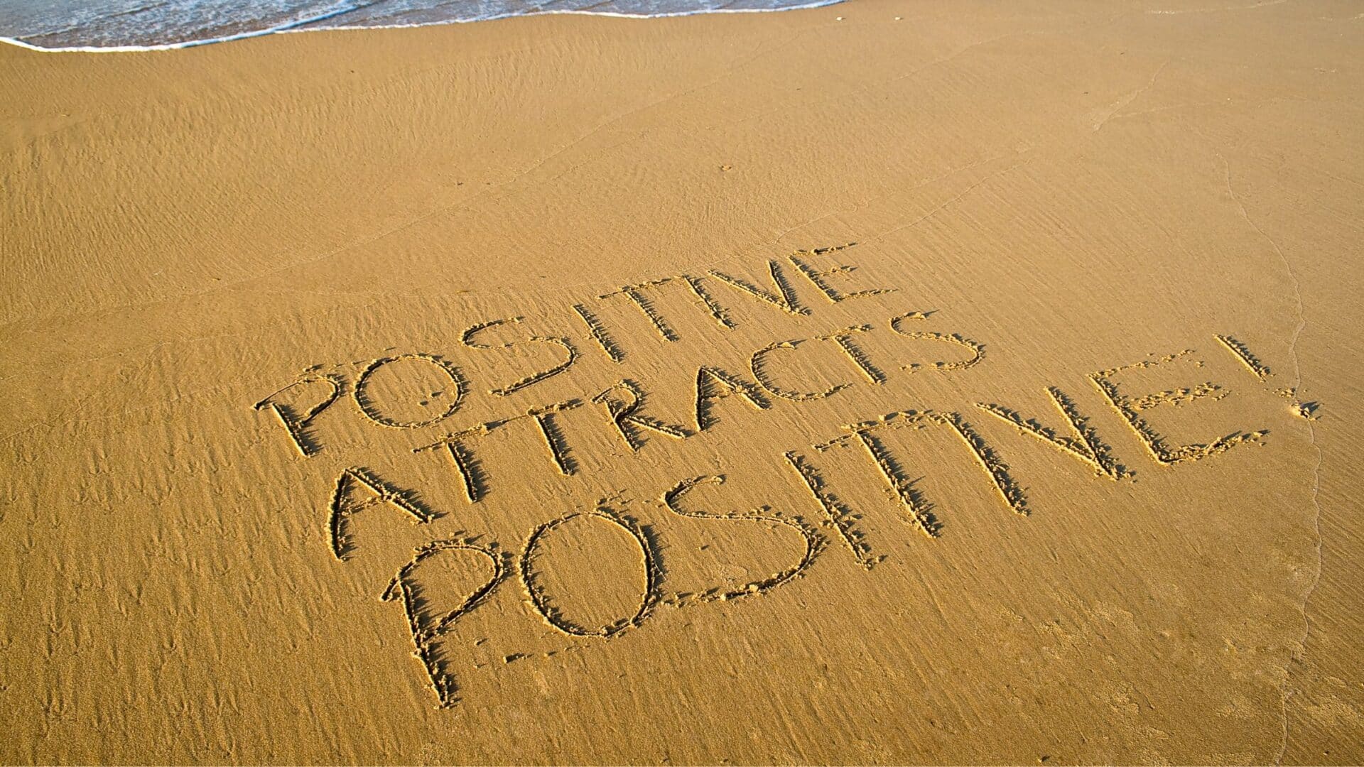 Positive attraction